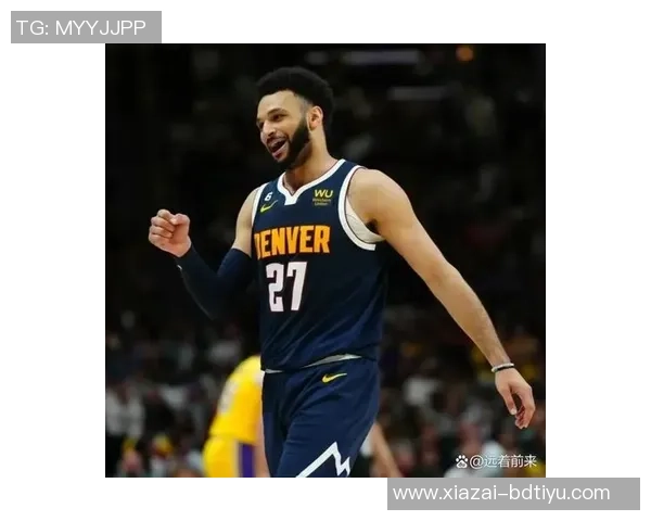 贾马尔穆雷错失绝杀球全场表现回顾24分5篮板3助攻展现实力 贾马尔穆雷错失绝杀球全场表现回顾24分5篮板3助攻展现实力